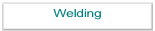 Welding.